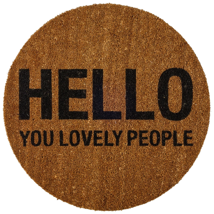 Hover liefde zin 27-1/2" Round Natural Coir Doormat "Hello You Lovely People"